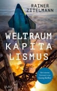 Cover-Bild zum Titel 'Weltraumkapitalismus' von 'Rainer Zitelmann'