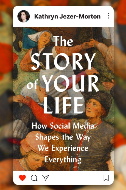 The Story of Your Life - Kathryn Jezer-Morton