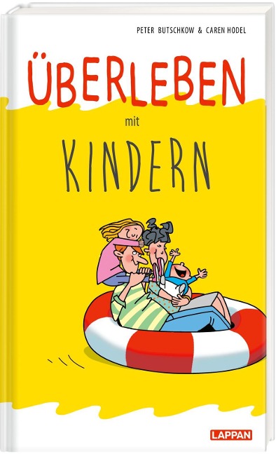 Überleben mit Kindern - Peter Butschkow, Caren Hodel