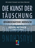 Die Kunst der Täuschung - Kevin D. Mitnick, William Simon