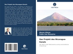 Cover-Bild zum Titel 'Das Projekt des Nicaragua-Kanals' von 'Menno Altena, Pablo Isla Monsalve'