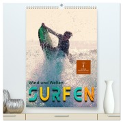 Cover-Bild zum Titel 'Surfen, Wind und Wellen (hochwertiger Premium Wandkalender 2026 DIN A2 hoch), Kunstdruck in Hochglanz' von 'Peter Roder'