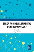 Cover-Bild zum Titel 'Sleep and Developmental Psychopathology' von ''