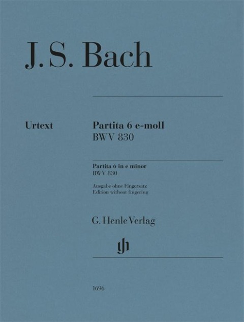 Johann Sebastian Bach - Partita Nr. 6 e-moll BWV 830 - Johann Sebastian Bach
