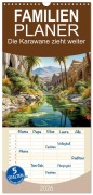 Familienplaner 2026 - Die Karawane zieht weiter mit 5 Spalten (Wandkalender, 21 x 45 cm) CALVENDO - Cathrin Illgen