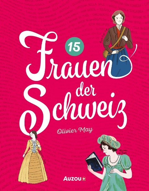 15 Frauen der Schweiz - Olivier May