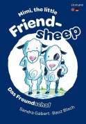 Cover-Bild zum Titel 'Mimi, the little Friendsheep / Das Freundschaf' von 'Sandra Gabert'