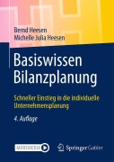 Cover-Bild zum Titel 'Basiswissen Bilanzplanung' von 'Bernd Heesen, Michelle Julia Heesen'