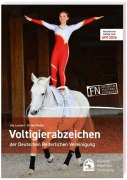 Cover-Bild zum Titel 'Die Voltigierabzeichen der Deutschen Reiterlichen Vereinigung' von 'Ute Lockert, Ulrike Rieder'