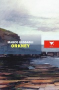 Orkney - Marco Bussagli