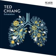 Cover-Bild zum Titel 'Exhalation' von 'Ted Chiang'