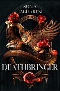 Cover-Bild zum Titel 'Deathbringer' von 'Sonia Tagliareni'