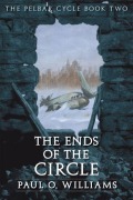 Cover-Bild zum Titel 'The Ends of the Circle' von 'Paul O Williams'