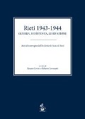Rieti 1943-1944. Guerra, resistenza, liberazione. Atti del convegno dell'Archivio di Stato di Rieti - 