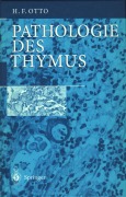 Cover-Bild zum Titel 'Pathologie des Thymus' von 'Herwart F. Otto'