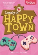 Cover-Bild zum Titel 'Lonely in Happy Town' von 'Kristopher Mielke'