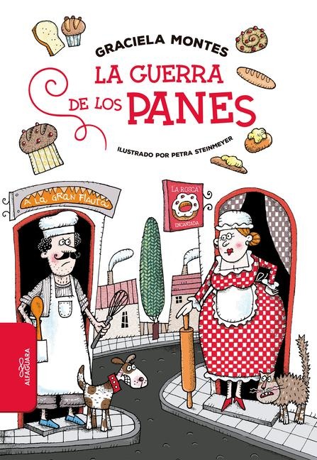 La Guerra de Los Panes / The Bread Wars - Graciela Montes