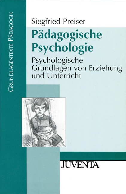 Pädagogische Psychologie - Siegfried Preiser