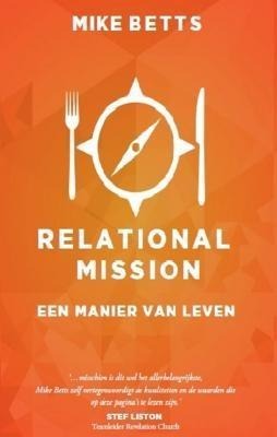 Relational Mission - Mike Betts