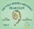 Cover-Bild zum Titel 'Meyveli, Sebzeli Mevsimli Bilmeceler' von 'Leyla Aslan'