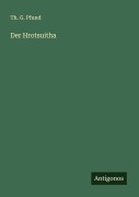 Cover-Bild zum Titel 'Der Hrotsuitha' von 'Th. G. Pfund'