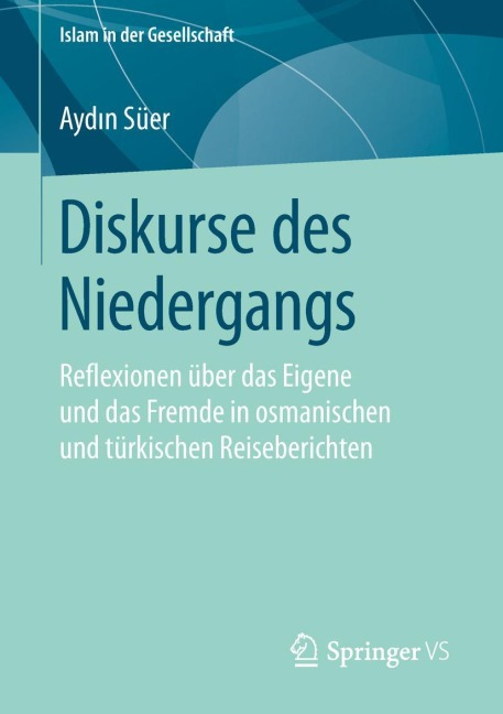 Diskurse des Niedergangs - Ayd¿n Süer