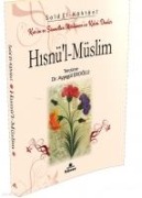 Hisnül - Müslim Kuran ve Sünnetten Müslümanin Kalesi Dualar - El&