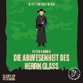 Die Abwesenheit des Herrn Glaß - Gilbert Keith Chesterton