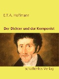 Cover-Bild zum Titel 'Der Dichter und der Komponist' von 'E. T. A. Hoffmann'