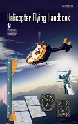 Cover-Bild zum Titel 'Helicopter Flying Handbook' von 'Federal Aviation Administration'