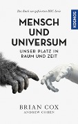 Cover-Bild zum Titel 'Mensch und Universum' von 'Brian Cox, Andrew Cohen'