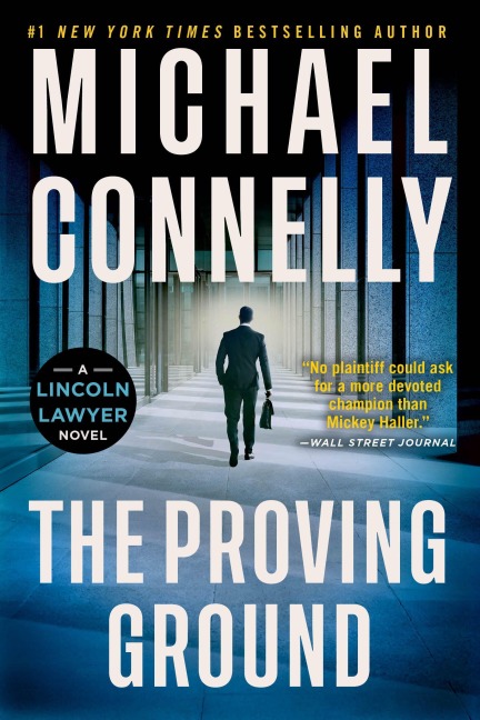 The Proving Ground - Michael Connelly