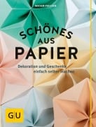 Cover-Bild zum Titel 'Schönes aus Papier' von 'Miriam Paulsen'