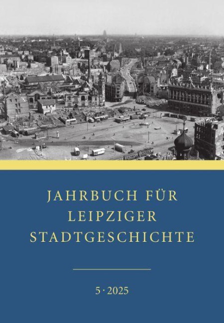 Jahrbuch für Leipziger Stadtgeschichte - 
