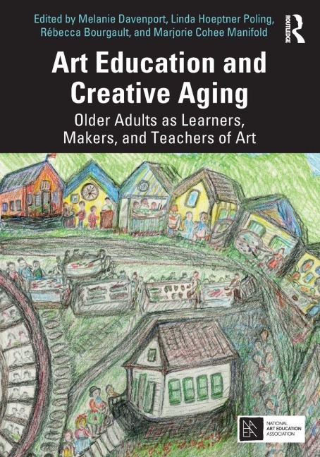 Art Education and Creative Aging - 