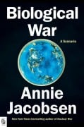 Cover-Bild zum Titel 'Biological War' von 'Annie Jacobsen'