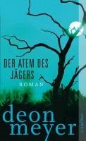 Der Atem des Jägers - Deon Meyer