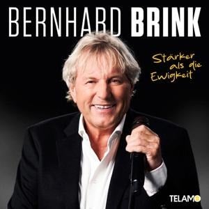 Stärker als die Ewigkeit - Bernhard Brink