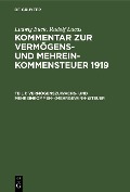 Cover-Bild zum Titel 'Vermögenszuwachs- und Mehreinkommen- (Mehrgewinn-)steuer' von 'Ludwig Buck, Rudolf Lucas'