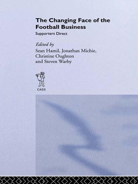 The Changing Face of the Football Business - 