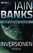 Inversionen - - Iain Banks