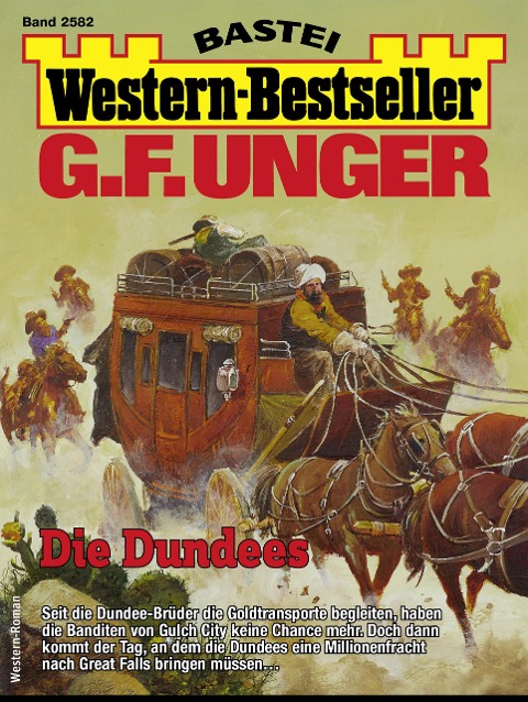 G. F. Unger Western-Bestseller 2582 - G. F. Unger