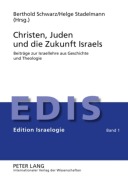 Cover-Bild zum Titel 'Christen, Juden und die Zukunft Israels' von ''
