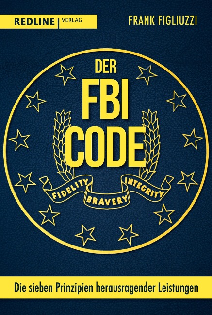 Der FBI-Code - Frank Figliuzzi, Martin Bayer