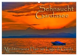 Cover-Bild zum Titel 'Sehnsucht Gardasee - Mediterranes Flair am Lago di Garda (Wandkalender 2026 DIN A2 quer), CALVENDO Monatskalender' von 'Stefan Sattler'