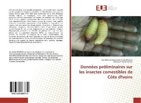 Données préliminaires sur les insectes comestibles de Côte d'Ivoire - San-Whouly Mauricette Ouali-N'Goran, Gnanda Prisca Ehounou