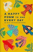 Cover-Bild zum Titel 'A Happy Poem to End Every Day' von ''