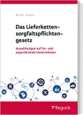 Cover-Bild zum Titel 'Das Lieferkettensorgfaltspflichtengesetz' von 'Lothar Harings, Max Jürgens'