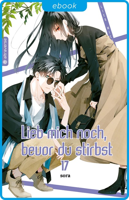 Lieb mich noch, bevor du stirbst 17 - Sora