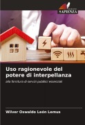 Cover-Bild zum Titel 'Uso ragionevole del potere di interpellanza' von 'Wilver Oswaldo León Lemus'